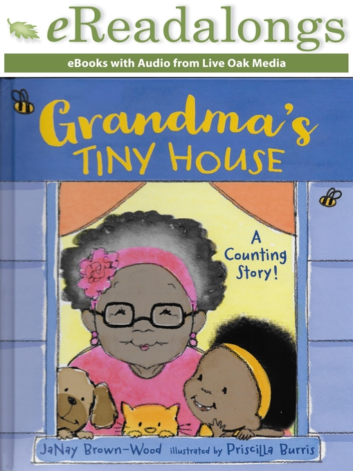 Title details for Grandma's Tiny House by JaNay Brown-Wood - Available